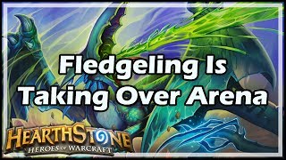 Hearthstone Fledgeling Is Taking Over Arena [upl. by Nroht]