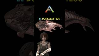 El DUNKLEOSTEUS en 30 segundos ark [upl. by Garett]