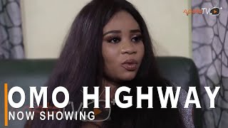 Omo Highway Latest Yoruba Movie 2022 Drama Starring Wunmi Toriola  Niyi Johnson  Ajibola Ademola [upl. by Ehlke]