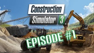 Construction Simulator 3 Episode 1 [upl. by Eelam588]