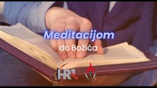 Meditacijom do Božića [upl. by Jeunesse766]