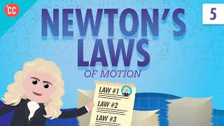 Newtons Laws Crash Course Physics 5 [upl. by Lynsey]