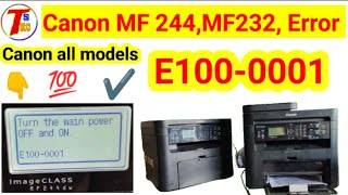 Canon mf244dw printer Error e1000001  Turn the main power OFF and ON  how to fix E1000001 [upl. by Hploda]