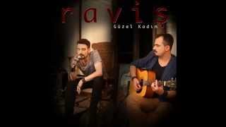 Raviş  Güzel Kadın Official Audio  RavisMuzik [upl. by Schouten]