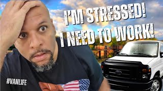 Vanlife  Ep 14 Im Stressed I Need To Work Is vanlife How I Reach My Goals [upl. by Marion503]