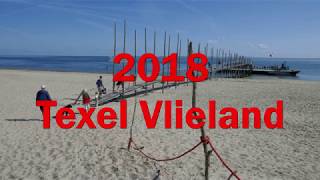 Texel Vlieland 2018 [upl. by Nnyrb]