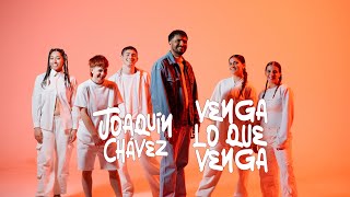 Venga Lo Que Venga  Joaquín Chávez Via Cantus  Música Urbana Cristiana [upl. by Rebm]