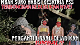 MBAH SURO KETERLALUAN HABISI KESATRIA SAMPAI MENUMBALKAN PENGANTIN [upl. by Ardnassak928]