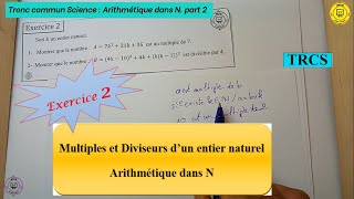 Exercie corrigée N2 sur les multiples et les diviseurs  TRCS [upl. by Nami]