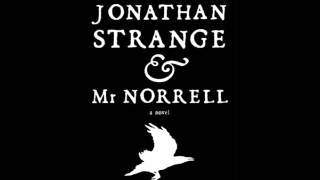 Jonathan Strange amp Mr Norrell by Susanna ClarkeAudiobook Excerpt [upl. by Edda]