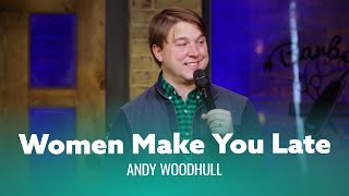 Funniest joke you’ve ever heard about being late Andy Woodhull  Full Special [upl. by Lotus]