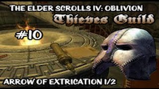 The Elder Scrolls IV Oblivion  Arrow of Extrication 12 [upl. by Yrekaz]