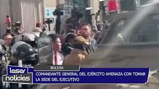 BOLIVIA COMANDANTE GENERAL DEL EJÉRCITO AMENAZA CON TOMAR LA SEDE DEL EJECUTIVO [upl. by Atiekram593]