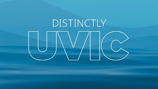 Launching Distinctly UVic—our strategy for 2023 forward [upl. by Tongue801]