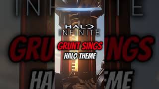 Halo Infinite  Grunt Sings Halo Theme [upl. by Eeralav]