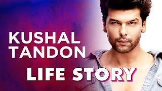 Kushal Tandon Life Story  Biography [upl. by Natanoj]