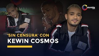 Kewin Cosmos  Sin censura  El artista de bachata nos habló de su nuevo sencillo [upl. by Furnary450]