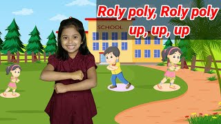 Roly Poly Roly Poly  Nursery Rhymes For Children  Kids Song [upl. by Ahsielat]