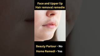 Face and Upper lip Hair removal remedies shorts homemade tips viralvideo [upl. by Wickham]