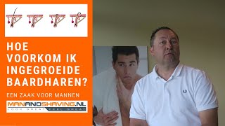 HOE VOORKOM IK INGEGROEIDE BAARDHAREN  Manandshavingnl [upl. by Yantruoc]