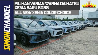 Pilihan  Varian Warna Daihatsu Xenia Baru 2022  All New Xenia W100RG Color Choice [upl. by Petes116]