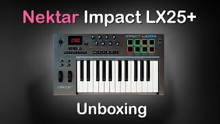 Nektar Impact LX25  Unboxing  Best Budget Midi Keyboard [upl. by Atinob531]