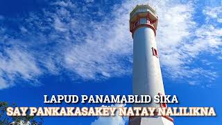 Luyag Ko Tan Yaman Pangasinan Hymn With Lyrics [upl. by Jessalin]