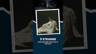 5 Strange and Bizarre Deaths in History [upl. by Ainslee]