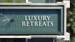 Luxury Retreats  Upgrade your experience [upl. by Eugor422]