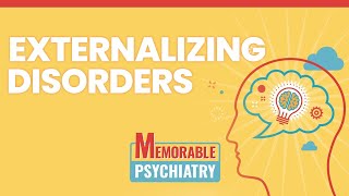 Externalizing Disorders ODD CD IED and DMDD Mnemonics Memorable Psychiatry Lecture [upl. by Pedro]