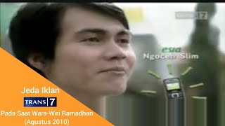 Jeda Iklan Trans 7 Pada Saat Wara Wiri Ramadhan Agustus 2010 [upl. by Marlena]