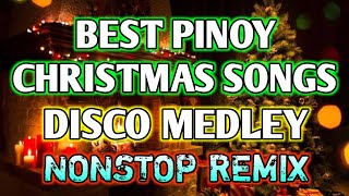 BEST PINOY CHRISTMAS SONGS \ DISCO MEDLEY CHA CHA REMIX \ NONSTOP DISCO  DJ SOYMIX [upl. by Natanoy989]