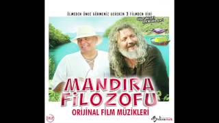 MANDIRA FİLOZOFUNUN BAHÇESİ Mandıra Filozofu Orjinal Film Müzikleri [upl. by Leitao]