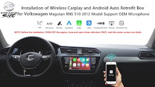 Wireless CarPlay amp Androidauto Box in VW Magotan RNS 510 RNS 810 Model Support OEM Mircrophone [upl. by Thacker724]