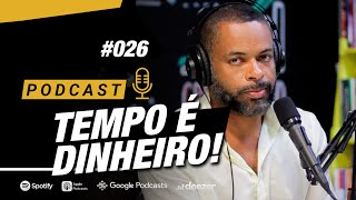 A AGENDA do DONO de uma empresa  Podcast EAG 026 [upl. by Falcone]