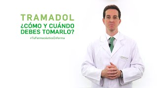 Tramadol cuándo y cómo debemos tomarlo Tu Farmacéutico Informa [upl. by Maggee]