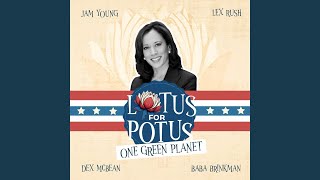 Lotus for Potus [upl. by Htilil]