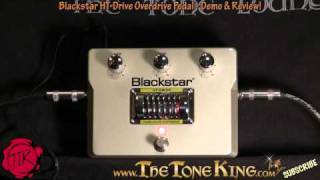 Blackstar HTDRIVE Tube Valve Pedal Demo amp Review  TTK Style Overdrive Pedal [upl. by Mis299]