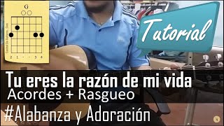 Tu eres la razon de mi vida  tutorial con guitarra  ¡¡Acordes fáciles [upl. by Igal]