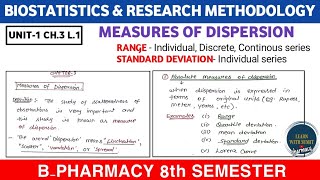 Measures of Dispersion  Range Standard Deviation  Unit1 CH3  Biostatistics b pharm 8th sem [upl. by Hanoj686]