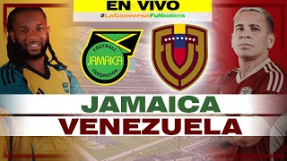 🔴 JAMAICA VS VENEZUELA  NARRACIÓN Y REACCIÓN EN VIVO  COPA AMÉRICA 2024 EN VIVO [upl. by Labanna]