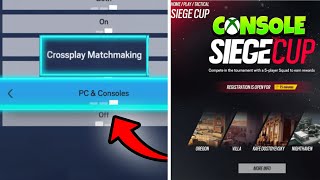 How To Play ConsolePC CROSSPLAY amp Console Siege Cup in Rainbow Six Siege [upl. by Ysnil]