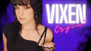 Cryin  Vixen Cover by Chez Kane [upl. by Verner]