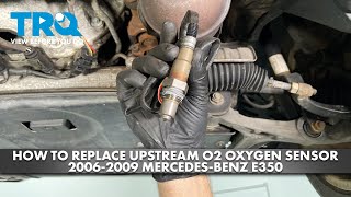 How to Replace Upstream O2 Oxygen Sensor 20062009 MercedesBenz E350 [upl. by Robbert]