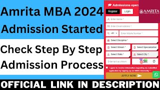 Amrita MBA 2024 Admission Started  How To Fill Amrita MBA 2024 Application Form [upl. by Kapeed]