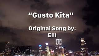 Gusto Kita by Elli Leo and Aries OST [upl. by Survance810]