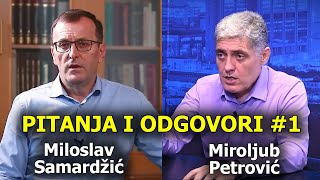 Pitanja i odgovori 1  Miloslav Samardžić i Miroljub Petrović [upl. by Marina]