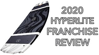 2020 Hyperlite Franchise Wakeboard Review  Boat Wake Board [upl. by Notgnillew]