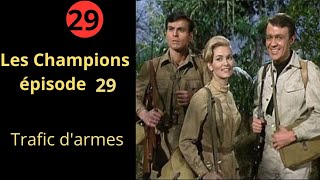 Les champions 29 Série Espionnage action Science fiction fantastique complet en français [upl. by Airasor]