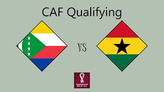 Comoros vs Ghana  African Qualifying Round 2 Group G [upl. by Eltsirc]